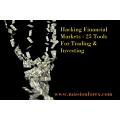 Hacking Financial Markets - 25 Tools For Trading & Investing  